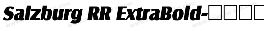Salzburg RR ExtraBold字体转换